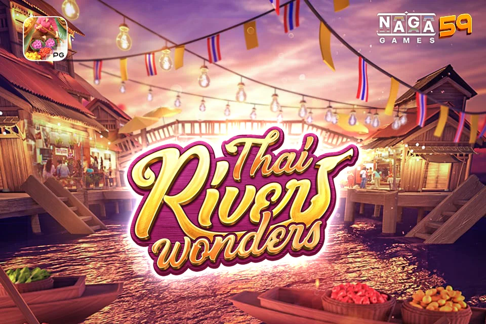 banner thai river wonders nagagames59